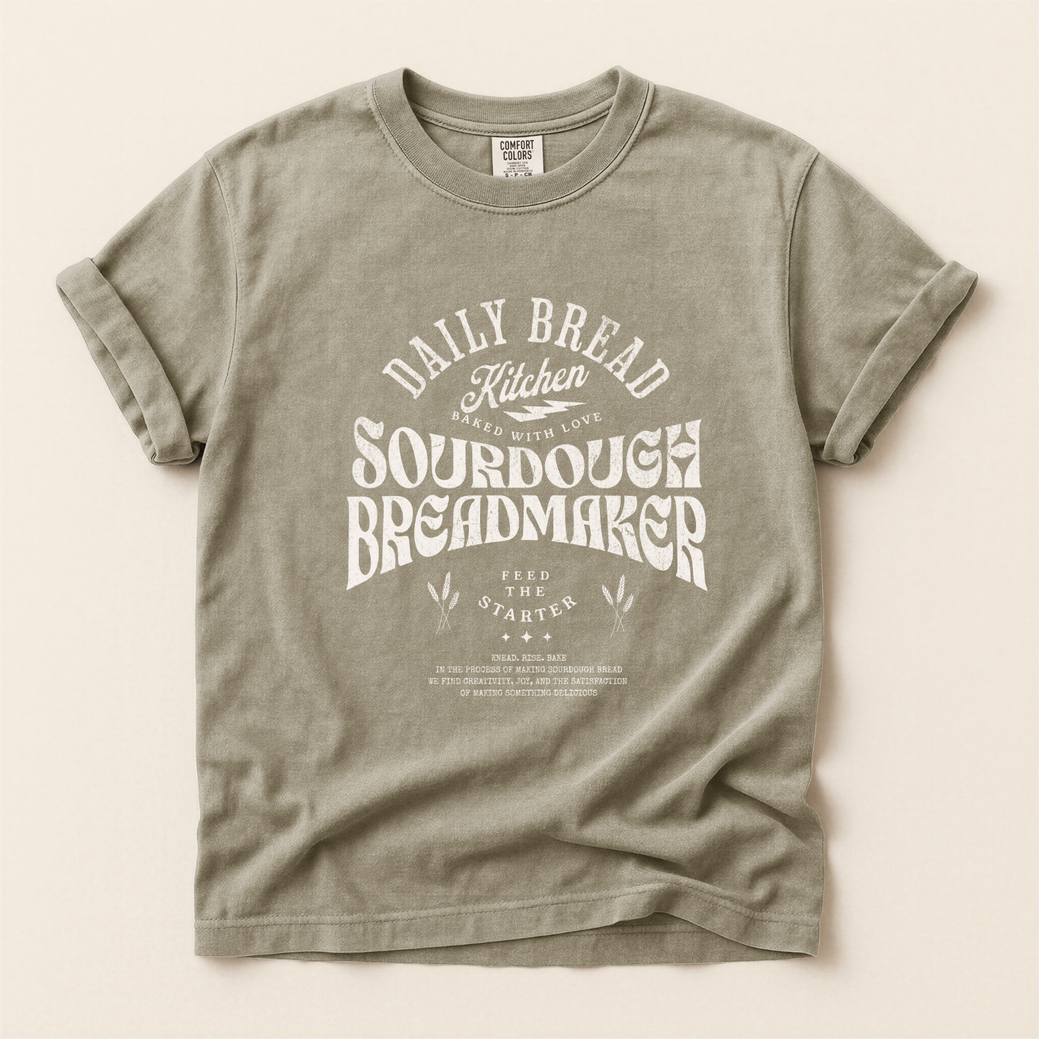 Daily Bread Sourdough Baker Homestead T-Shirt