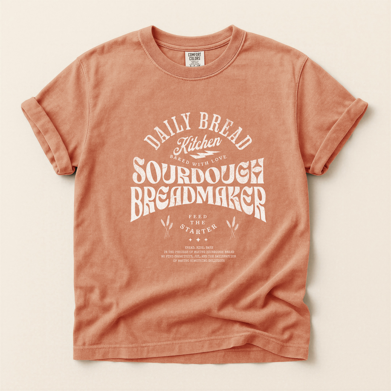 Daily Bread Sourdough Baker Homestead T-Shirt