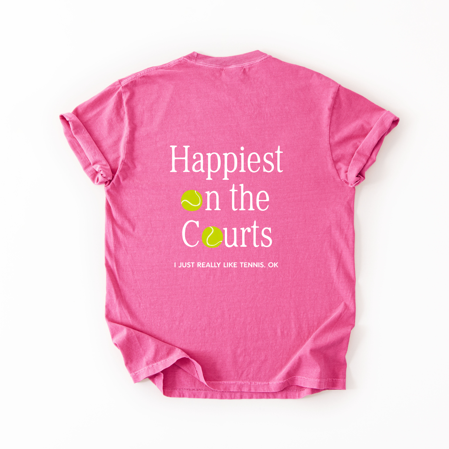 Happiest on the Courts Tennis Lover Tee
